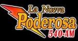 La Nueva Poderosa 540 AM