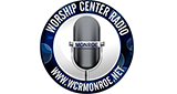 Worship Center Radio