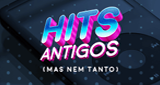 Vagalume.FM – Hits – Antigos, mas nem tanto