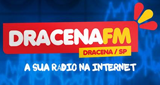 Dracena FM