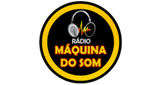 Rádio Máquina do Som