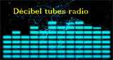 Décibel Tubes Radio