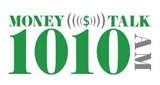 Money Talk 1010 AM