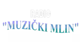 Radio "MUZIČKI MLIN"