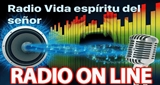 Radio Vida Espiritu Del Señor