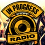 In Progress Radio